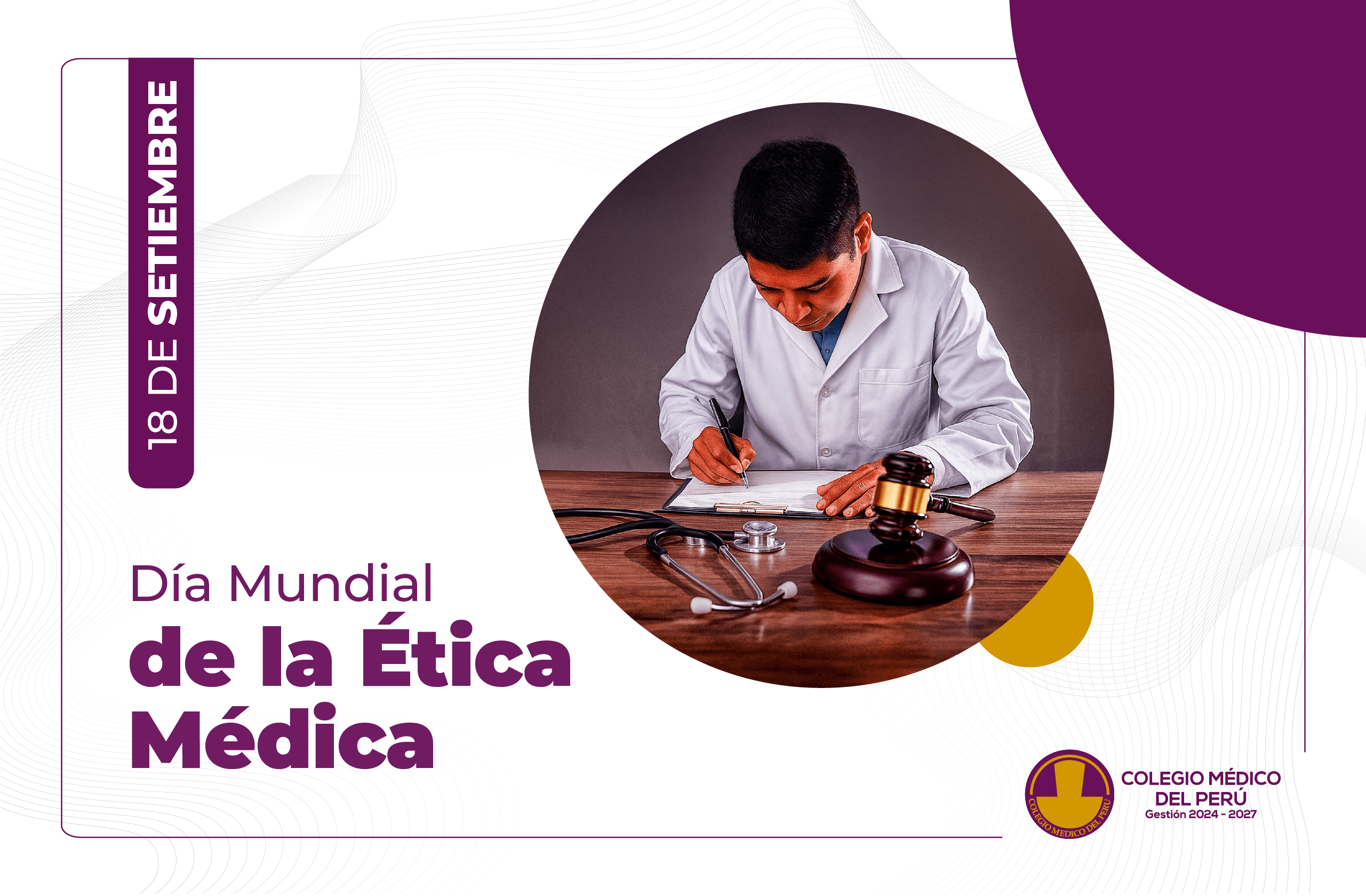 World Medical Ethics Day – Medical College of Peru
